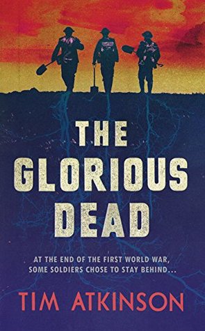 The Glorious Dead (Hardcover)