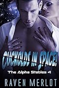 Cuckolds in Space!