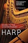 Guide to the Contemporary Harp