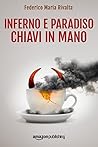 Inferno e paradis...