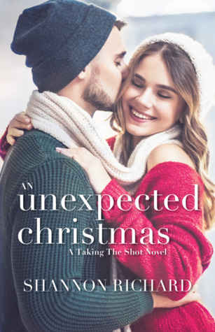 An Unexpected Christmas (Taking the Shot #1)