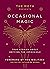 The Moth Presents: Occasion...