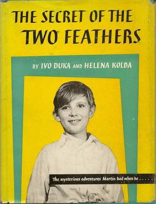 The Secret of the Two Feathers (Hardcover)
