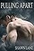 Pulling Apart