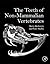 The Teeth of Non-Mammalian Vertebrates by Barry K.B. Berkovitz