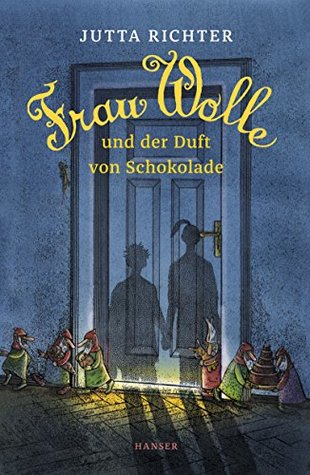 Frau Wolle und der Duft von Schokolade (German Edition)
