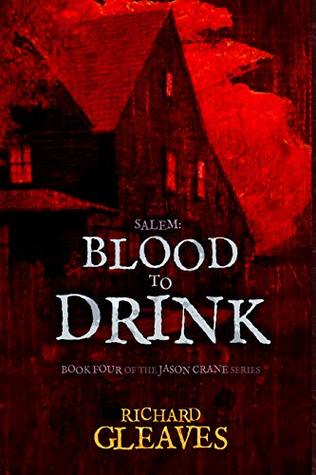 Salem: Blood to Drink (Jason Crane #4)