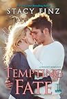 Tempting Fate by Stacy Finz