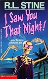 I Saw You That Night! by R.L. Stine