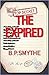 The Expired by B.P. Smythe
