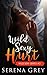 Wild Sexy Hurt: Wild Sexy S...