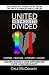 United Methodists Divided: Understanding Our Differences Over Homosexuality