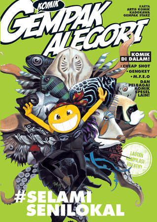 Komik Gempak 07: Alegori: #SelamiSeniLokal