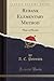 Rubank Elementary Method (Classic Reprint): Flute or Piccolo