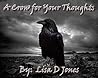 A Crow for Your Thoughts by Lisa D.  Jones