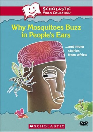 Why Mosquitoes Buzz in People's Ears & More Stories from Africa (DVD)