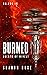 Burned (Agents of Rivelt, #10)