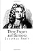 Three Prayers and Sermons
