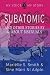 Subatomic: and Other Stories by and About Bisexuals