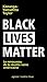 Black Lives Matter: Le reno...