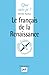 Le français de la Renaissance