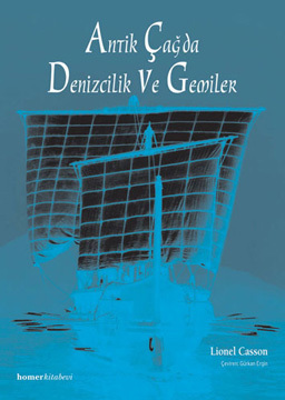 Antik Çağda Denizcilik ve Gemiler