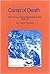 Camp of Death: The Donner Party Mountain Camp, 1846-47