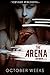 The Arena (Tuck Houston #3)