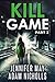 Kill Game Part 3 by Jennifer May