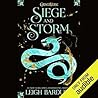 Siege and Storm by Leigh Bardugo