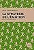 La stratégie de l'émotion