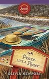 Peace Like a River by Olivia Newport