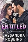 The Entitled by Cassandra Robbins