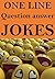 Question Answer Jokes: Funny Questions & Answers to make you Laugh