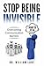 Stop Being Invisible: Overcoming Communication Barriers
