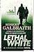 Lethal White (Cormoran Strike, #4)