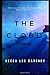 The Cloud: A Short Story