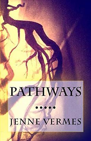 Pathways (Kindle Edition)