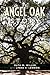 The Angel Oak Story by Ruth   Miller