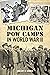 Michigan POW Camps in World...