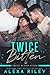 Twice Bitten (Virgin Blood, #3)