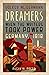 Dreamers: When the Writers ...