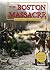 The Boston Massacre: An Interactive History Adventure (You Choose: History)