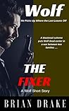 The Fixer: A Wolf...
