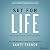 Set for Life: Dominate Life, Money, and the American Dream