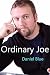 Ordinary Joe by Daniel Blue