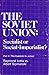The Soviet Union: Socialist...