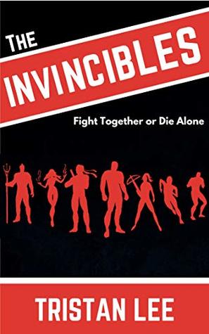 The Invincibles (Kindle Edition)