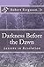 Darkness Before the Dawn: Lessons in Revelation