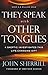 They Speak with Other Tongues: A Skeptic Investigates This Life-Changing Gift